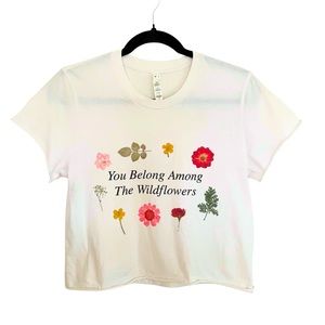 “You Belong Among the Wildflowers” crop top